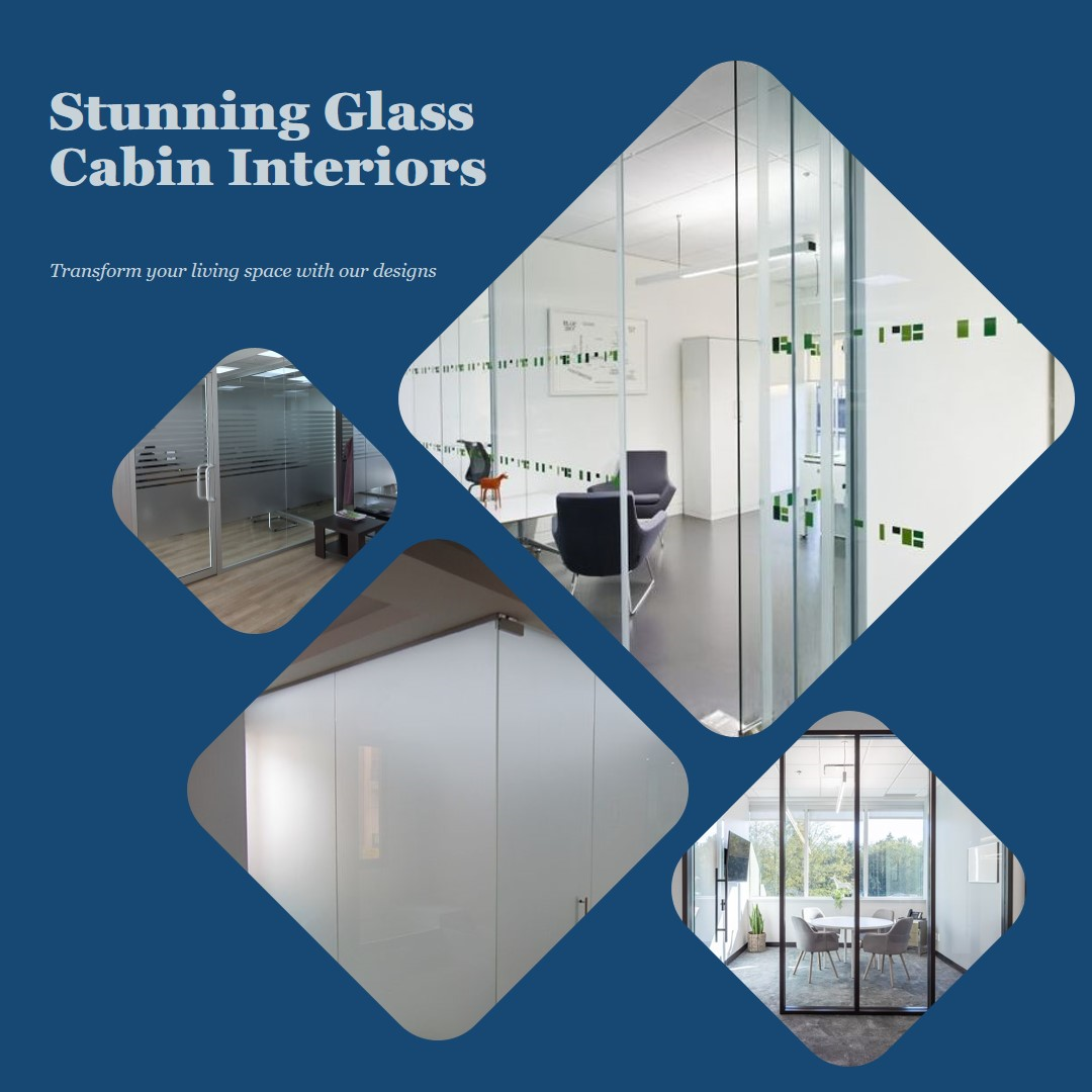 Advantages of Using Toughened Glass for  Office Glass Cabins.